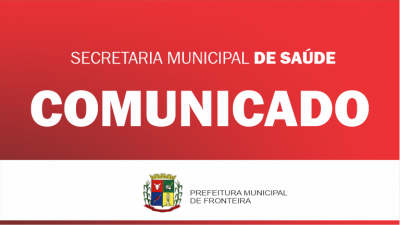 Comunicado - Secretaria de Saúde