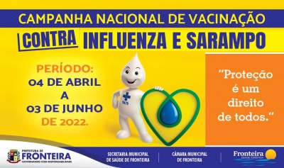 CAMPANHA NACIONAL DE VACINAÇÃO CONTRA INFLUENZA E SARAMPO 2022